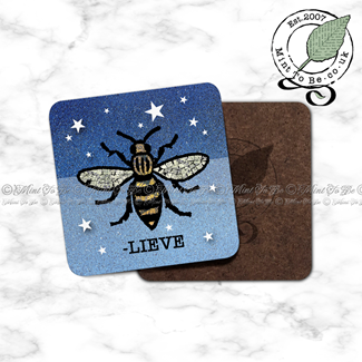 Manchester Bee: Bee-Lieve Coaster