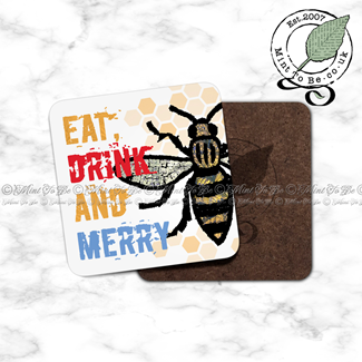 Manchester Bee: Eat, Drink & BEE Merry Coaster