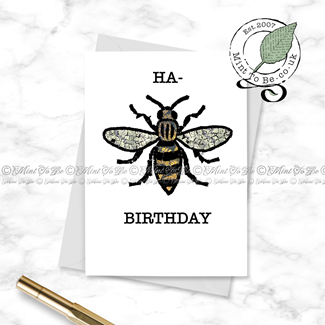 Manchester Bee: Ha-Bee Birthday Card