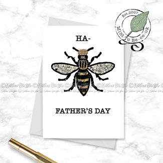 Manchester Bee: Ha-Bee Fathers Day Card